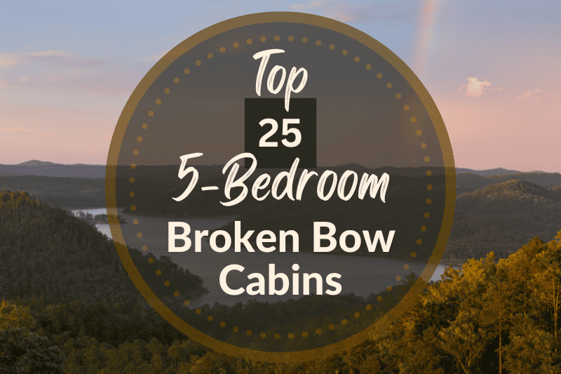 5 Bedroom Cabins in Broken Bow Image